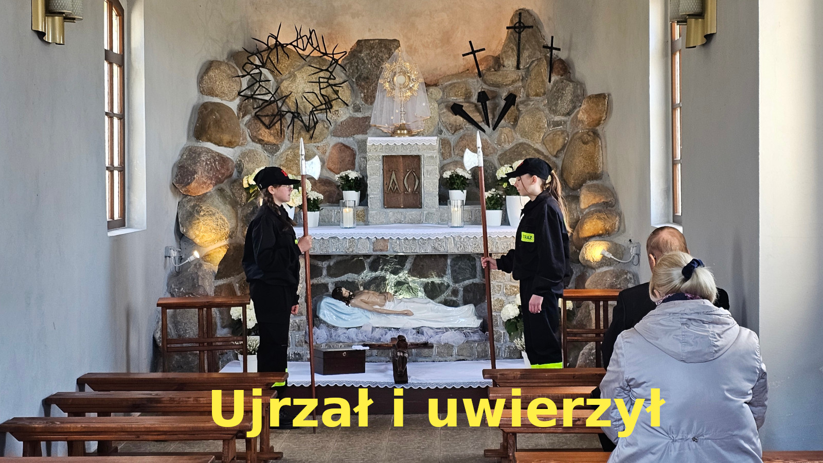 Ujrzał i uwierzył.