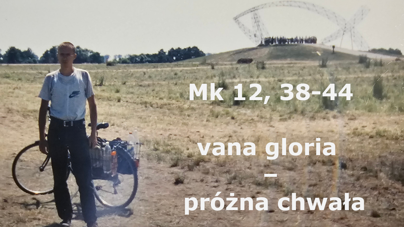 Vana gloria – próżna…