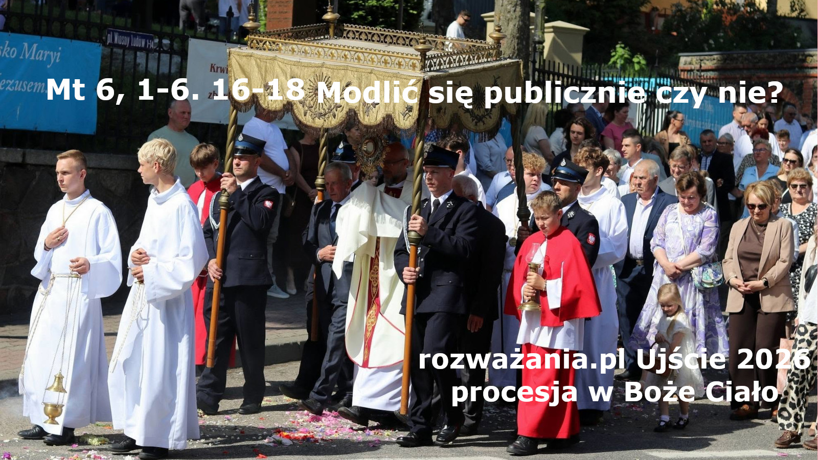 Modlić się publicznie czy nie? – ilustracja do rozważania biblijnego na 17 czerwca 2026 – Mt 6, 1-6. 16-18