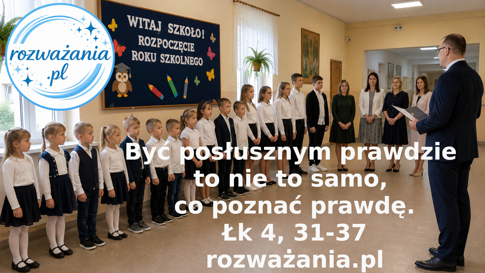 Być posłusznym prawdzie to nie to samo, co poznać prawdę. – ilustracja do rozważania biblijnego na 1 września 2026 – Łk 4, 31-37