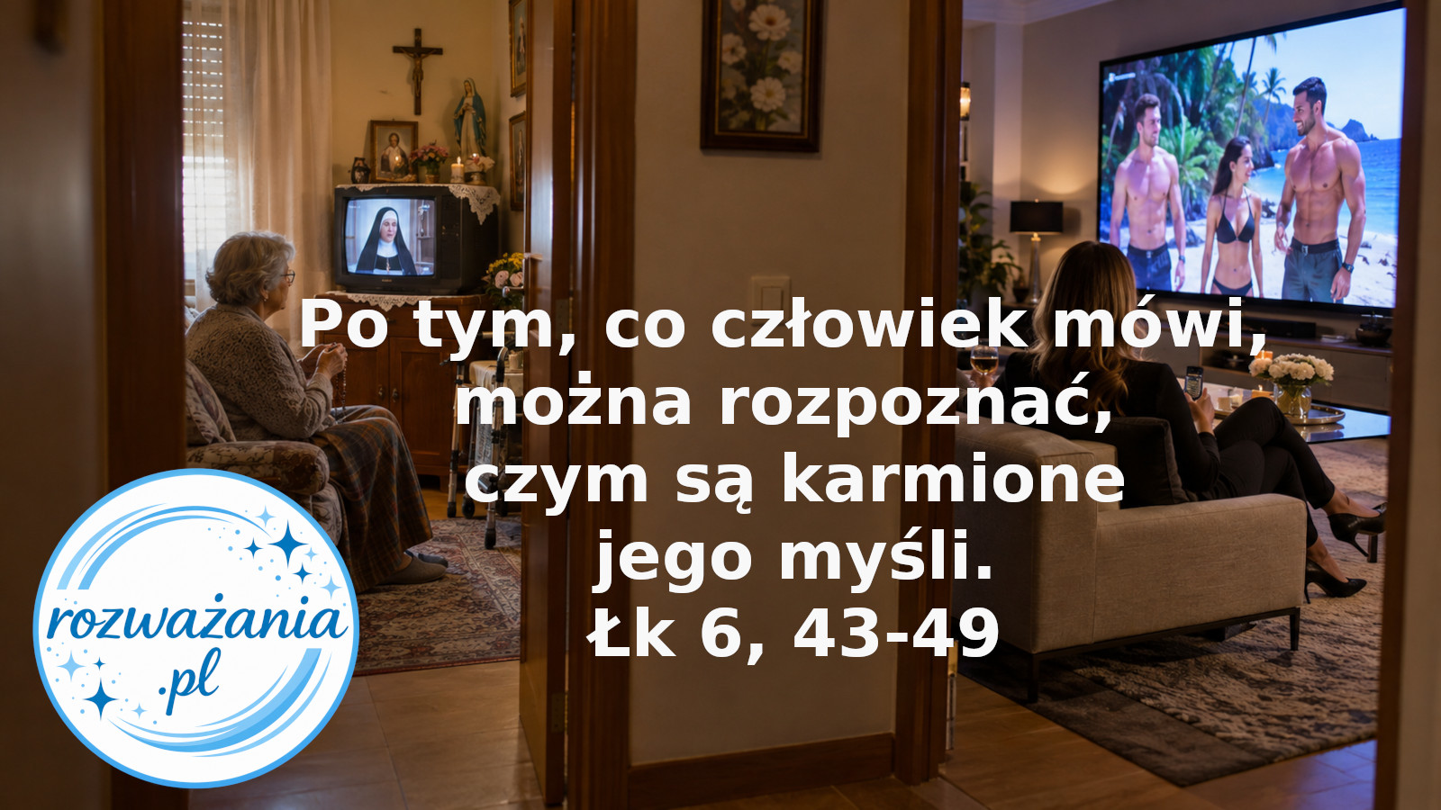 Po tym, co człowiek mówi, można rozpoznać, czym są karmione jego myśli. – ilustracja do rozważania biblijnego na 12 września 2026 – Łk 6, 43-49