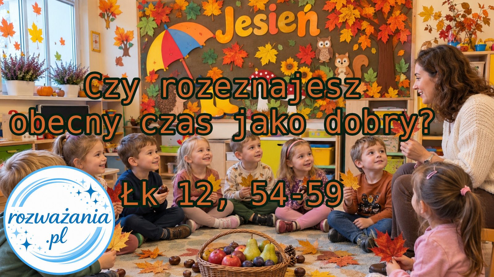 Czy rozeznajesz obecny czas jako dobry? – ilustracja do rozważania biblijnego na 23 października 2026 – Łk 12, 54-59